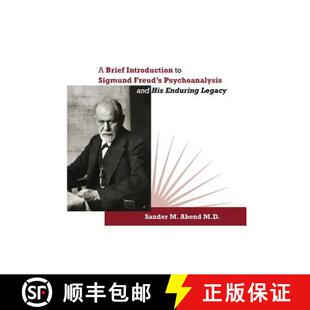 His 4周达 Introduction Brief Sigmund and Enduring Psychoanalysis Freud 9780996999663 Legacy