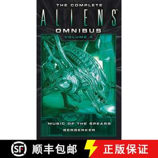 【3-4周达】Complete Aliens Omnibus: Volume Four (Music of the Spears, Berserker): Music of the Spears... [9781783299072]