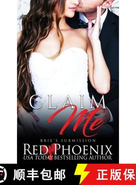 【3-4周达】Claim Me: Brie's Submission [9780692779170]