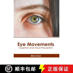Cognition and Visual 预订 9781639897742 Movements Perception Eye