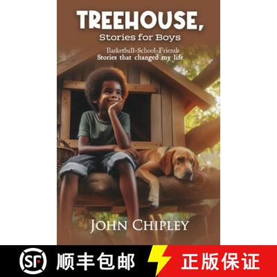 【3-4周达】Treehouse,  Stories for Boys: Basketball-School-Friends Stories that changed my life [9798349385537]