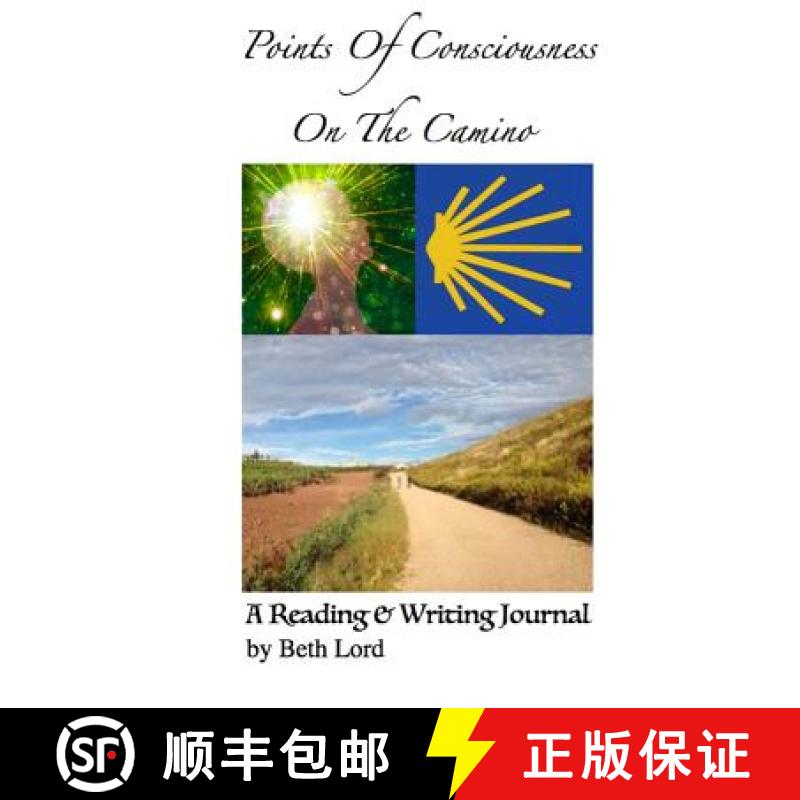 【3-4周达】Points of Consciousness from The Camino: Step-By-Step Inspiration, Motivation & Momentum [9781622690022]