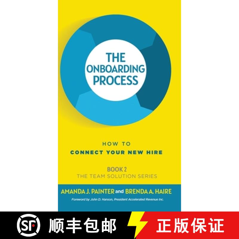 【3-4周达】精装 The Onboarding Process: How to Connect Your New Hire [9781957205038] - 实物图
