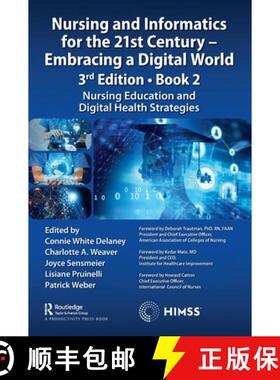 【3-4周达】Nursing and Informatics for the 21st Century - Embracing a Digital World, 3rd Edition - Bo... [9781032249780]