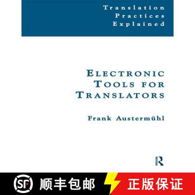 【3-4周达】精装 Electronic Tools for Translators [9781138139459]