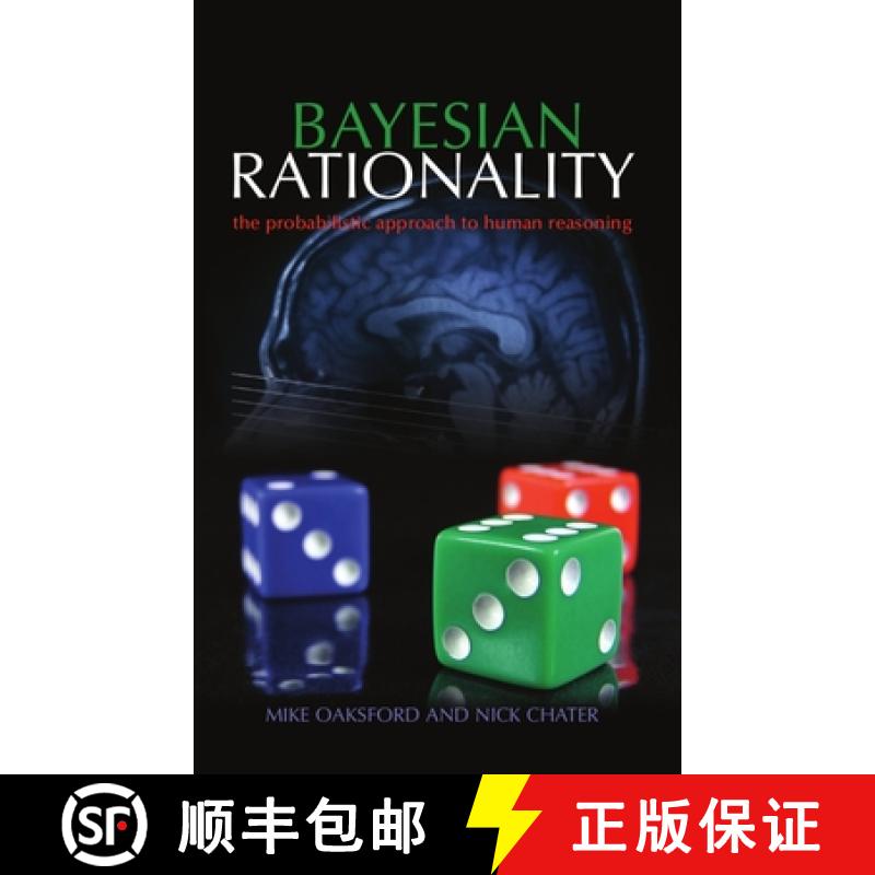 【3-4周达】Bayesian Rationality: The Probabilistic Approach to Human Reasoning [9780198524502]