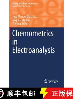 【3-4周达】Chemometrics in Electroanalysis: Fundamentals and Applications [9783030213831]