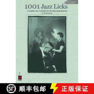 【3-4周达】1001 Jazz Licks: A Complete Jazz Vocabulary for the Improvising Musician [9781575602783]