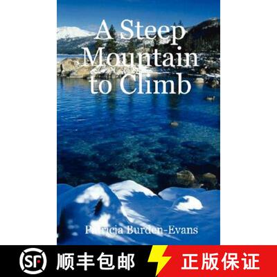 【3-4周达】A Steep Mountain to Climb [9780615151205]