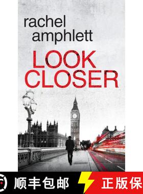 预订 Look Closer: An edge of your seat mystery thriller [9780992268541]