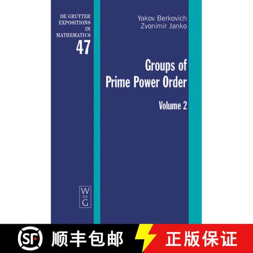【3-4周达】精装 Groups of Prime Power Order De Gruyter Expositions in Mathematics Groups of Prime Pow... [9783110204193]