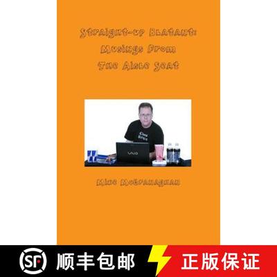 【3-4周达】Straight-up Blatant: Musings From The Aisle Seat [9781105067525]