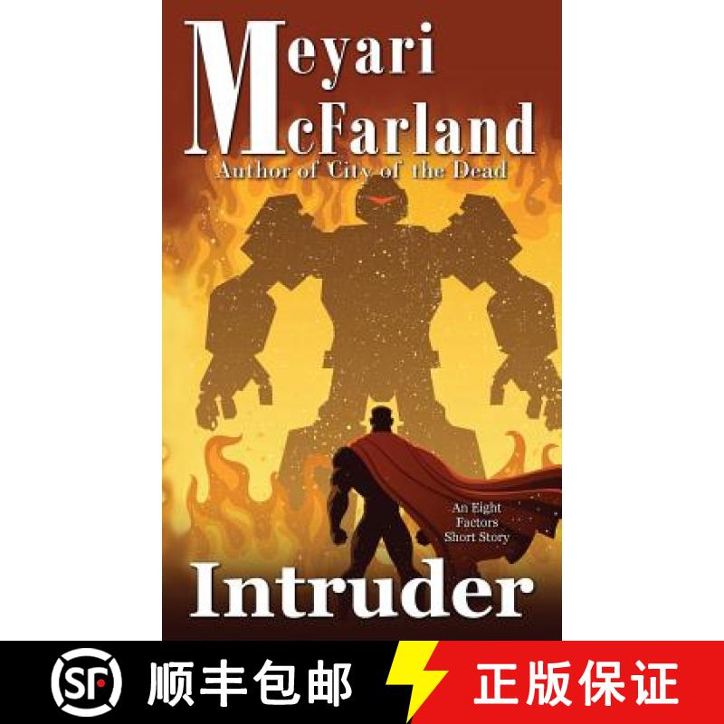 【3-4周达】Intruder: An Eight Factors Verse Short Story [9781939906441]