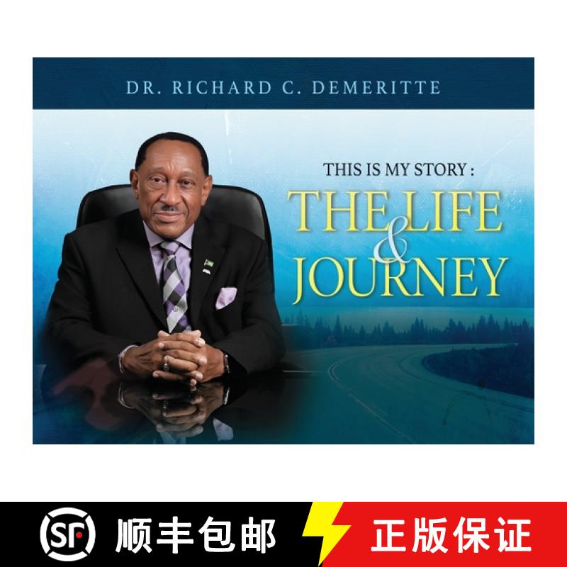 【3-4周达】This Is My Story: The Life and Journey of Dr. Richard C. Demeritte [9781962492232]