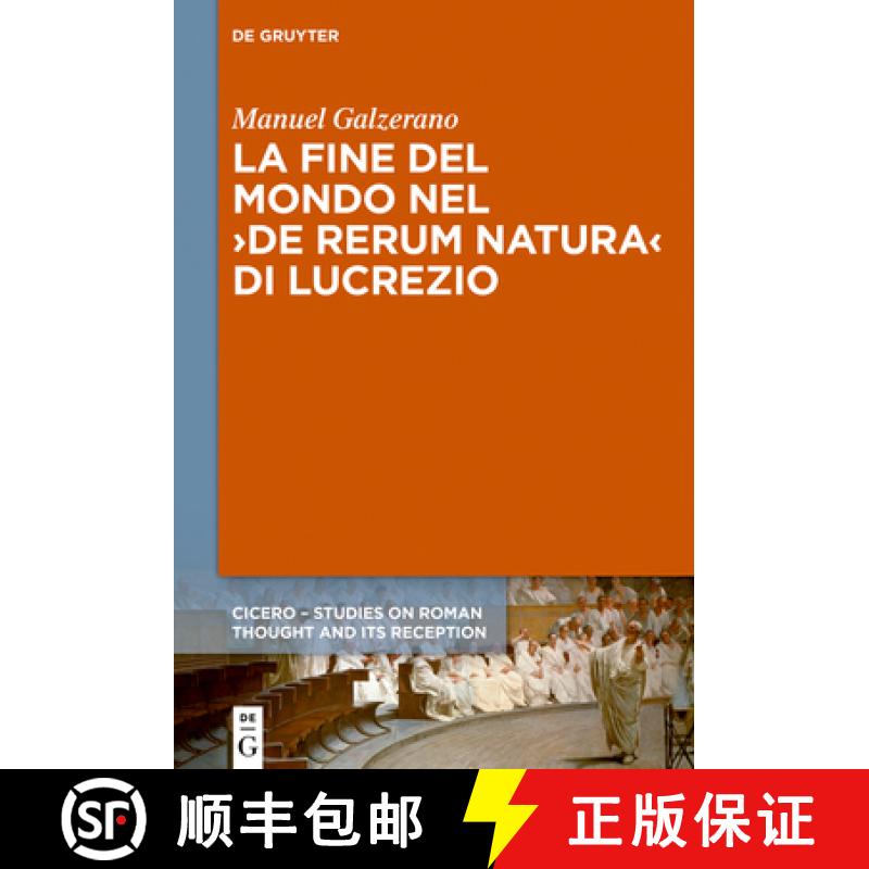 【2-3周达】La fine del mondo nel De rerum natura di Lucrezio [9783110659627]