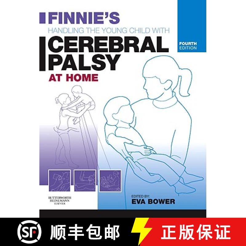 【3-4周达】Finnie's Handling the Young Child with Cerebral Palsy at Home [9780750688109]