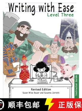 预订 Writing with Ease 3 Revised Instructor Guide [9781944481599]
