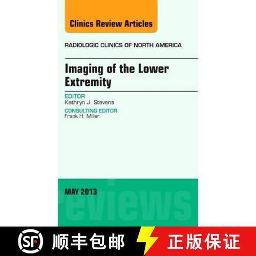 【3-4周达】精装 Imaging of the Lower Extremity, an Issue of Radiologic Clinics of North America: Volu... [9781455773275]