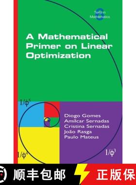 【3-4周达】A Mathematical Primer on Linear Optimization [9781848903159]