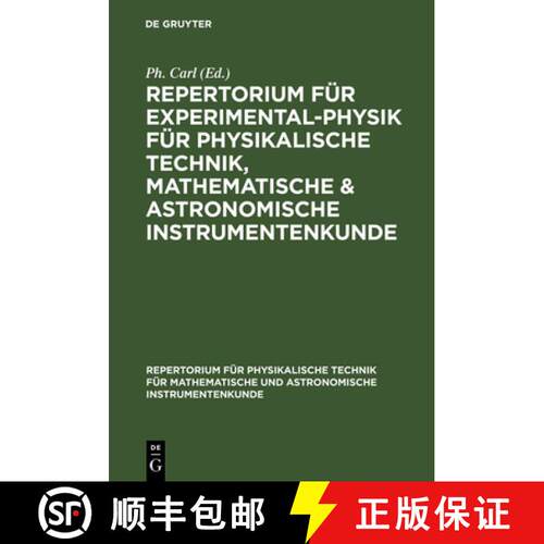 【3-4周达】精装 Repertorium F r Experimental-Physik F r Physikalische Technik, Mathematische & Astron... [9783486721973]