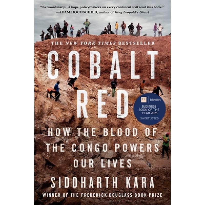 【4周达】钴红 Cobalt Red: How the Blood of the Congo Powers Our Lives [9781250284303] 书籍/杂志/报纸 科学技术类原版书 原图主图