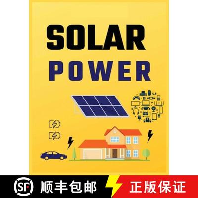 【3-4周达】Solar Power for Beginners: Harnessing Solar Energy for Homeowners [9781088267189]
