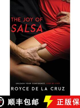 【3-4周达】The Joy of Salsa: Unleash Your Confidence, Step by Step [9781456661649]