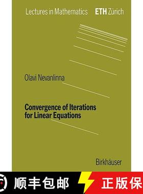 【3-4周达】Convergence of Iterations for Linear Equations [9783764328658]