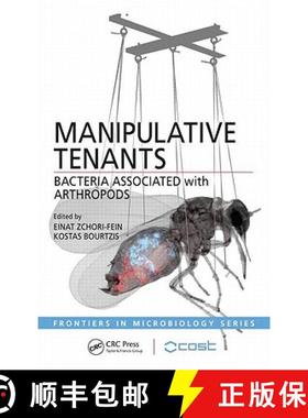 【3-4周达】Manipulative Tenants: Bacteria Associated with Arthropods [9781439827499]