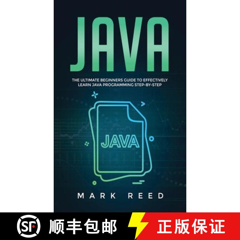 【3-4周达】Java: The ultimate beginners guide to effectively learn Java programming step-by-step [9781647710835]
