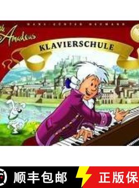 【3-4周达】Little Amadeus - Klavierschule Band 1: Little Amadeus - Klavierschule (Band 1) [9783865433152]