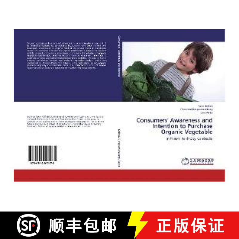 预订 Consumers' Awareness and Intention to Purchase Organic Vegetable [9786202012478]
