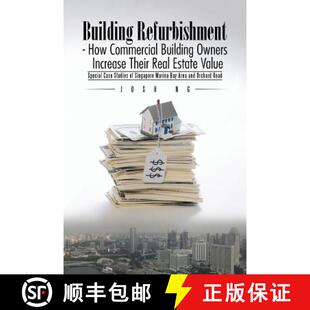 【3-4周达】Building Refurbishment - How Commercial Building Owners Increase Their Real Estate Value: ... [9781482829709]