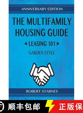 【3-4周达】The Multifamily Housing Guide - Leasing 101: Garden Style [9781732580312]