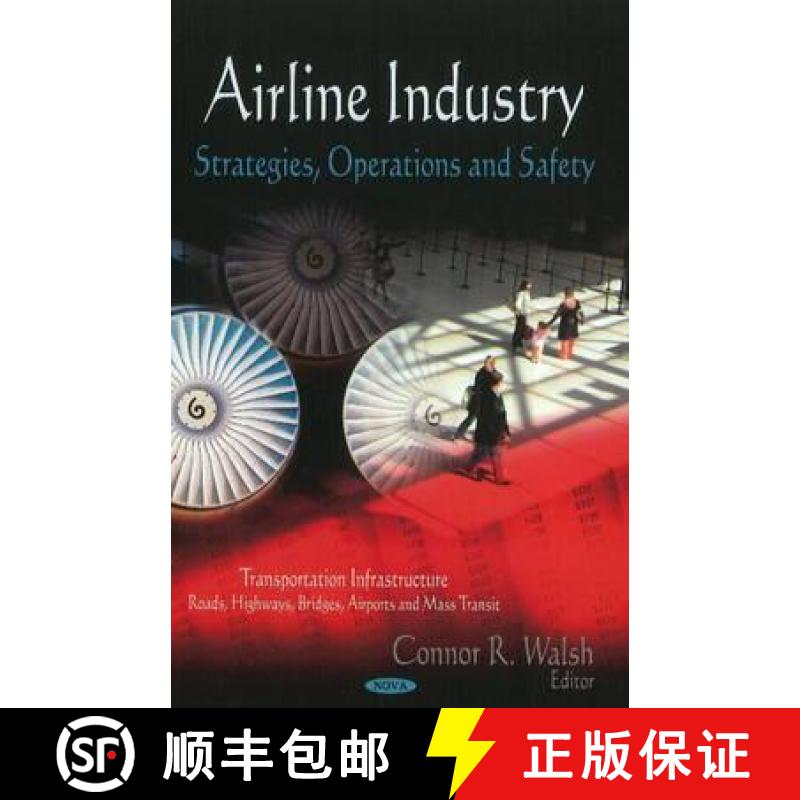 【3-4周达】Airline Industry: Strategies, Operations and Safety [9781611220797]