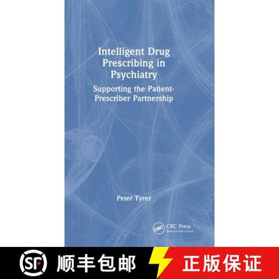 【3-4周达】Intelligent Drug Prescribing in Psychiatry: Supporting the Patient-Prescriber Partnership [9781032619002]