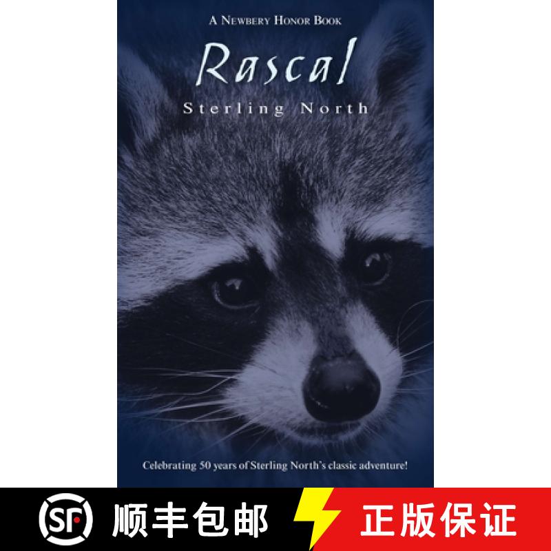 【3-4周达】Rascal: Celebrating 50 Years of Sterling North's Classic Adventure! [9780140344455]