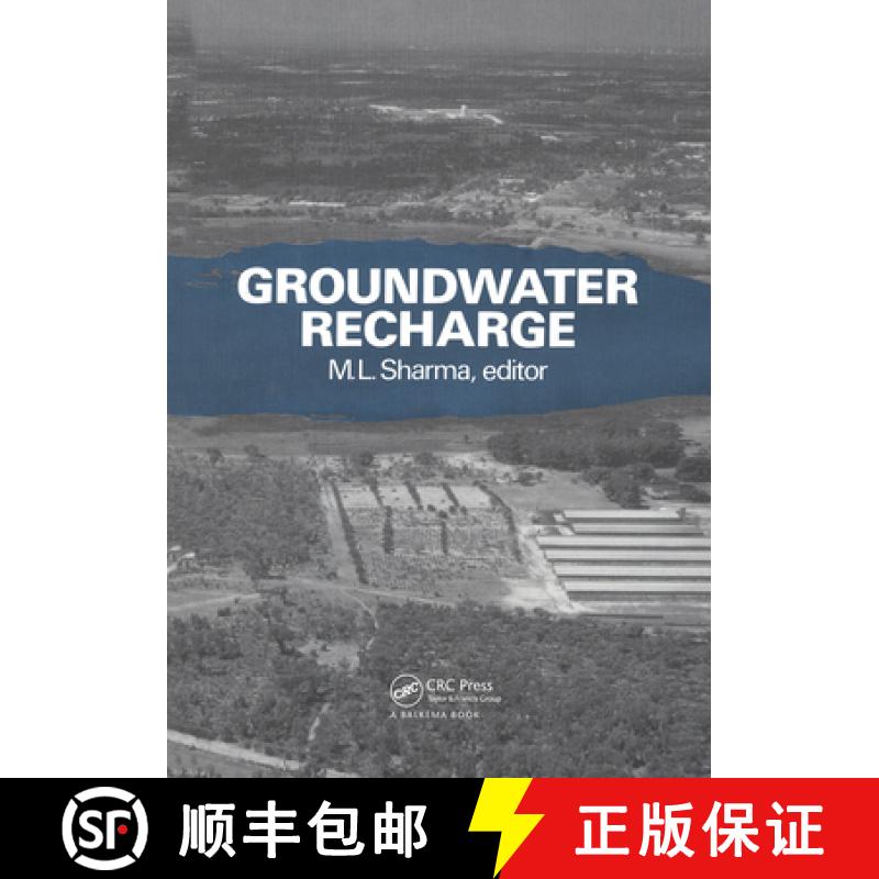 【3-4周达】Groundwater Recharge: Proceedings of a Symposium, Perth, 6-9 July 1987 [9789061918738]