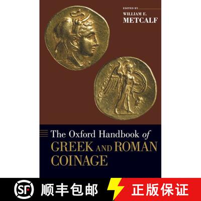 【3-4周达】牛津希腊罗马货币制度手册 Oxford Handbook of Greek and Roman Coinage [9780195305746]