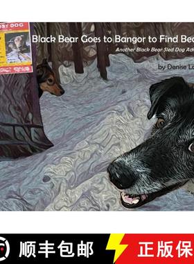 【3-4周达】Black Bear Goes to Bangor to Find Beaver [9781735504841]
