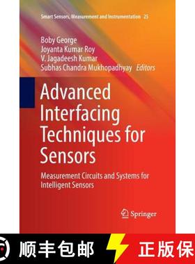 【3-4周达】Advanced Interfacing Techniques for Sensors : Measurement Circuits and Systems for Intelli... [9783319856414]