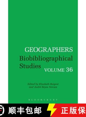 【3-4周达】精装 Geographers: Biobibliographical Studies, Volume 36 [9781350050983]