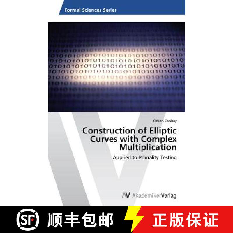 【3-4周达】Construction of Elliptic Curves with Complex Multiplication [9783639449754]