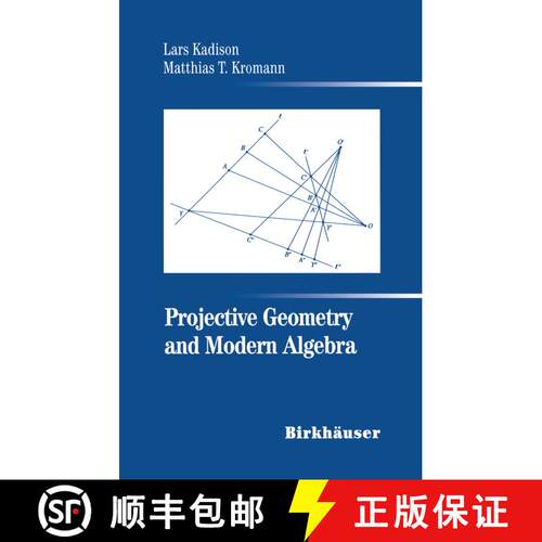 【3-4周达】Projective Geometry and Modern Algebra [9780817639006]