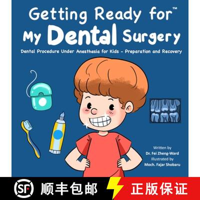 【3-4周达】Getting Ready for My Dental Surgery: Dental Procedure Under Anesthesia for Kids - Preparat... [9798893181180]
