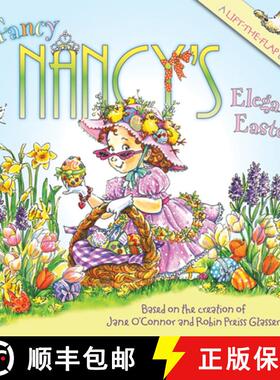 【3-4周达】Fancy Nancy's Elegant Easter: An Easter and Springtime Book for Kids [9780061703799]