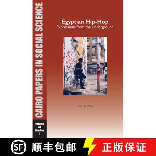 【3-4周达】Egyptian Hip-Hop: Expressions from the Underground : Cairo Papers in Social Science Vol. 3... [9781649032317]
