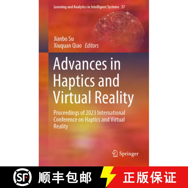 【3-4周达】Advances in Haptics and Virtual Reality: Proceedings of 2023 International Conference on H... [9783031565205]