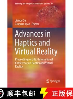 【3-4周达】Advances in Haptics and Virtual Reality: Proceedings of 2023 International Conference on H... [9783031565205]