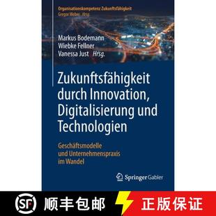 Geschäftsmodelle 9783662621479 Zukunftsfähigkeit Digitalisierung und Innovation 4周达 durch ... Technologien